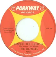 The Dovells - Betty In Bermudas / Dance The Froog
