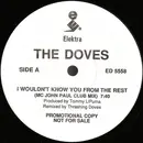 12'' - The Doves, The Thrashing Doves - I Wouldn't Know You From The Rest - Promo