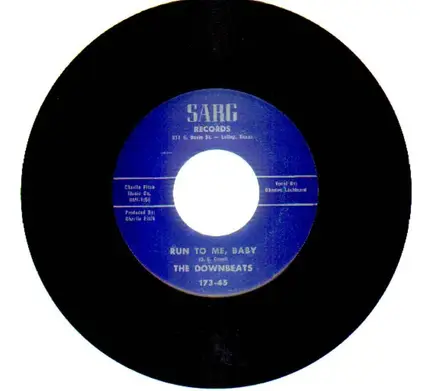 The Downbeats - Run to me Baby/I need your Love
