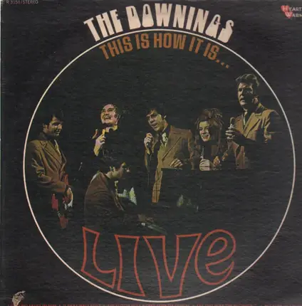 the downings - this is how it is