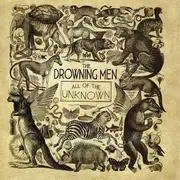 CD - The DROWNING MEN - All Of The Unknown