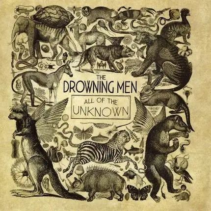 The DROWNING MEN - All of the Unknown