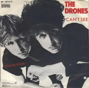 The Drones - can't see / fooled today