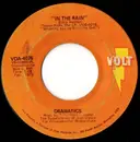 7'' - The Dramatics - In The Rain / (Gimme Some) Good Soul Music