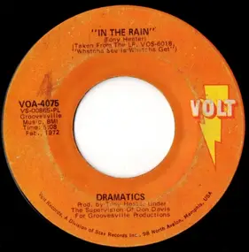 The Dramatics - In The Rain / (Gimme Some) Good Soul Music