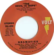 The Dramatics - The Devil Is Dope