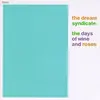CD - The Dream Syndicate - The Days Of Wine And Roses