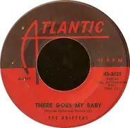 The Drifters - There Goes My Baby