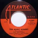 7'' - The Drifters - This Magic Moment