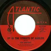 7'' - The Drifters - Up In The Streets Of Harlem