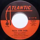 7'' - The Drifters - Vaya Con Dios / In The Land Of Make Believe
