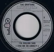 7'' - The Drifters - Kissin' In The Back Row Of The Movies /  I'm Feeling Sad (And Oh So Lonely)