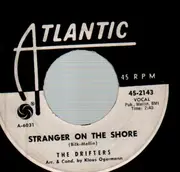 7'' - The Drifters - Stranger On The Shore / What To Do - Promo