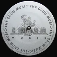 The Drug Music - Drug Association