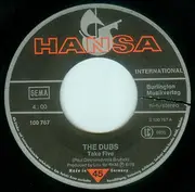 7'' - The Dubs - Take Five