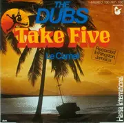 7'' - The Dubs - Take Five