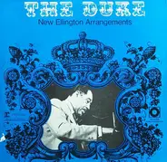 The Duke Ellington Orchestra, Duke Ellington And His Orchestra - The Duke New Ellington Arrangements