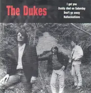 The Dukes - I Got You