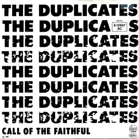 The Duplicates - Call Of The Faithful