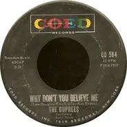 The Duprees - Why Don't You Believe Me / My Dearest One