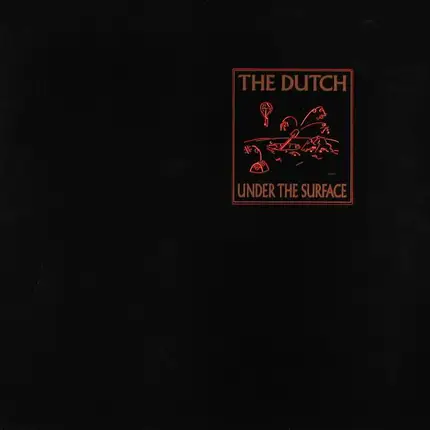 The Dutch - Under The Surface
