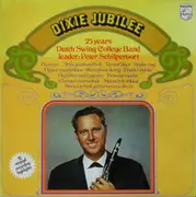 LP - The Dutch Swing College Band - Dixie Jubilee - 25 Years Dutch Swing College Band