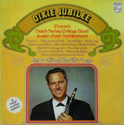 The Dutch Swing College Band - Dixie Jubilee - 25 Years Dutch Swing College Band