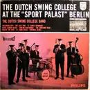 LP - The Dutch Swing College Band - The Dutch Swing College At The 'Sport Palast', Berlin