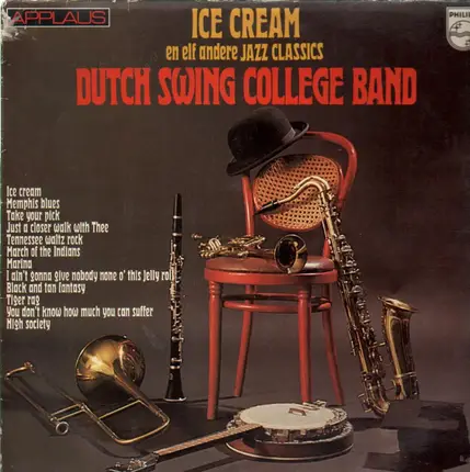 The Dutch Swing College Band - Ice Cream En Elf Andere Jazz Classics