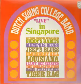 Dutch Swing College Band - 'Live' In Singapore