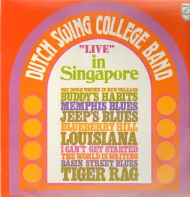 Dutch Swing College Band - 'Live' In Singapore