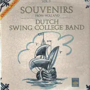 The Dutch Swing College Band - Souvenirs From Holland, Vol. 3