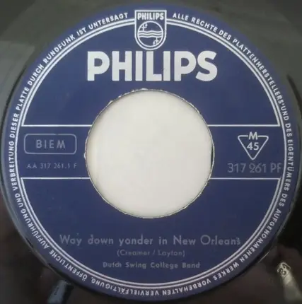 The Dutch Swing College Band - Way Down Yonder In New Orleans