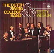 LP - The Dutch Swing College Band & Teddy Wilson - The Dutch Swing College Band & Teddy Wilson