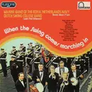 LP - The Dutch Swing College Band / De Marinierskapel der Koninklijke Marine - When The Swing Comes Marching In