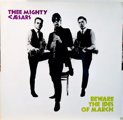 Thee Mighty Caesars - Beware the Ides of March