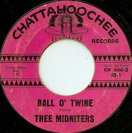 Thee Midniters - Land Of A Thousand Dances / Ball O' Twine