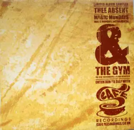 Thee Absent - Magic Mondays / The Gym