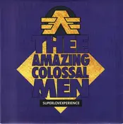 Thee Amazing Colossal Men - Superloveexperience