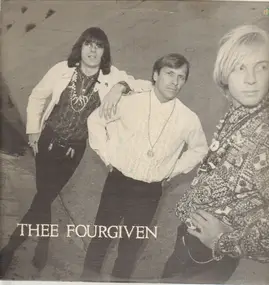 Thee Fourgiven - It Ain't Pretty Down Here