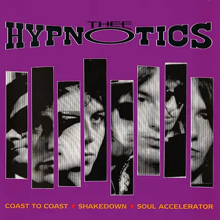 Thee Hypnotics - Coast To Coast