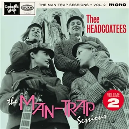 Thee Headcoatees - Man-Trap Sessions EP Vol. 2
