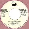 7inch Vinyl Single - Thee Image - Alone With You