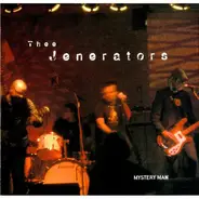 Thee Jenerators - Mystery Man