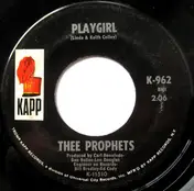 Thee Prophets - Playgirl / Patricia Ann