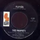 7inch Vinyl Single - Thee Prophets - Playgirl / Patricia Ann