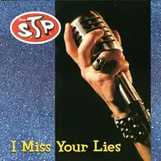 7inch Vinyl Single - Thee S.T.P. - I Miss Your Lies