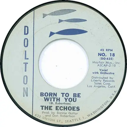 The Echoes - Born To Be With You