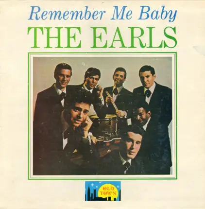 The Earls - Remember Me Baby