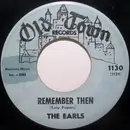 7'' - The Earls - Remember Then